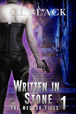 Written in Stone by C.I. Black