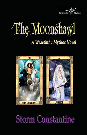 The Moonshawl: A Wraeththu Mythos Novel by Storm Constantine