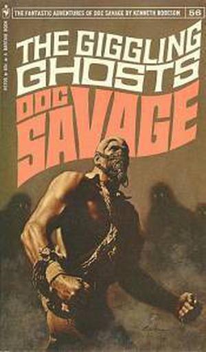 The Giggling Ghosts (Doc Savage (Bantam) #56)