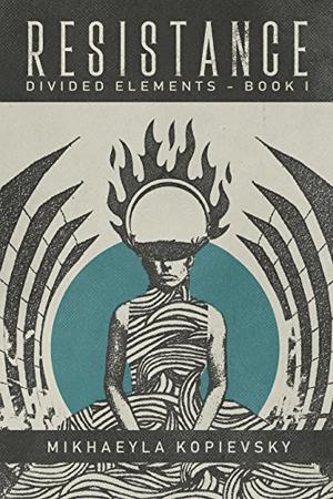 Resistance (Divided Elements #1)