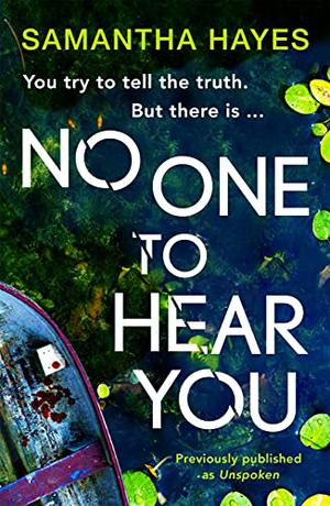 Unspoken by Samantha Hayes