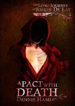 A Pact with Death by Dennis Hamley
