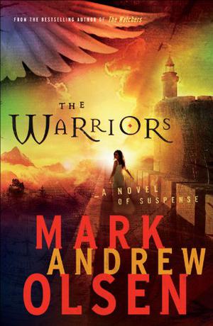 Warriors, The by Mark Andrew Olsen