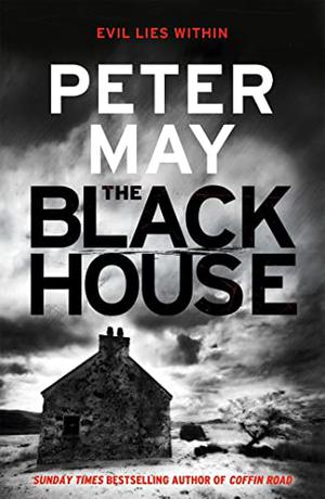 The Blackhouse by Peter May