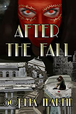 After the Fall  (Raud Grima, #2) by Sophia Martin