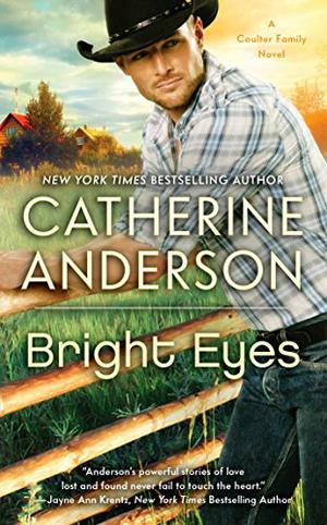 Bright Eyes by Catherine Anderson