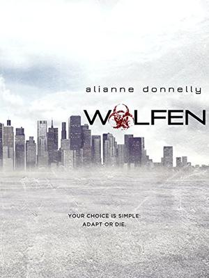 Wolfen by Alianne Donnelly