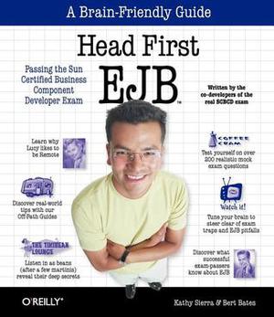 Head First EJB by Kathy Sierra, Bert Bates