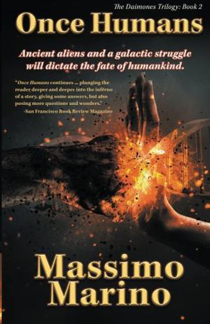 Once Humans: The Daimones Trilogy, Vol. Two by Massimo Marino