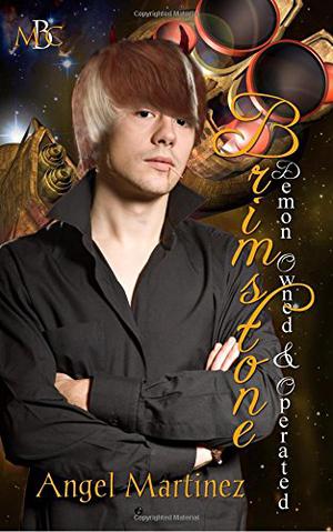 Brimstone: Demon Owned & Operated (Brimstone #1-3)