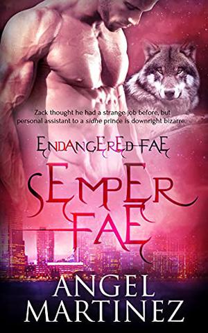 Semper Fae (Endangered Fae #3)
