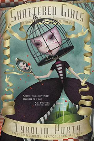 Shattered Girls (Broken Dolls #2)