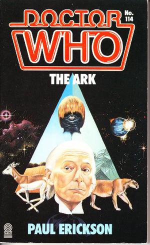 Doctor Who: The Ark (Target Books Doctor Who Numerical Order #114)