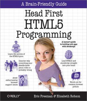 Head First HTML5 Programming by Eric Freeman, Elisabeth Robson