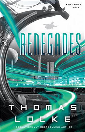 Renegades (Recruits #2)