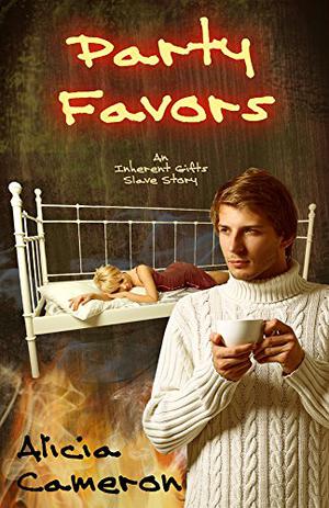 Party Favor (Hojer - Inherent Gifts #1.3)