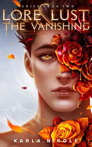 The Vanishing (Lore & Lust #2)