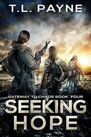 Seeking Hope (Gateway to Chaos #4)
