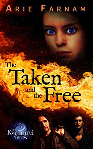 The Taken and the Free (The Kyrennei #3)