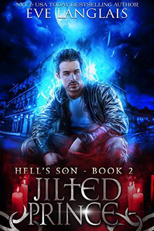Jilted Prince (Hell's Son #2)