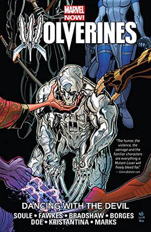 Wolverines Vol. 1: Dancing With The Devil (Wolverines #1)