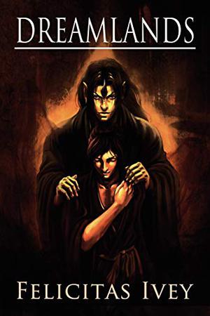 Dreamlands (Dreamlands #1)