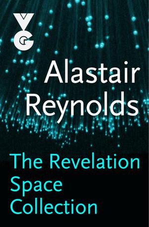 The Revelation Space Collection (Revelation Space #collection)