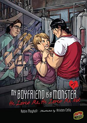 He Loves Me, He Loves Me Not (My Boyfriend Is a Monster #7)