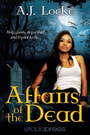 Affairs of the Dead (The Reanimation Files #1)