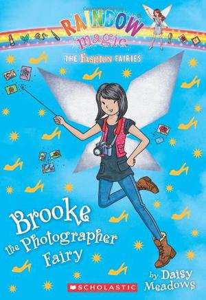 Brooke the Photographer Fairy (Rainbow Magic #125)