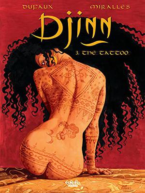 Djinn - Volume 3 - The Tattoo (Djinn #3)
