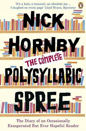 The Complete Polysyllabic Spree (Stuff I've Been Reading #1-2)