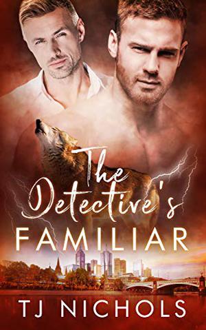 The Detective's Familiar (Familiar Mates #5)