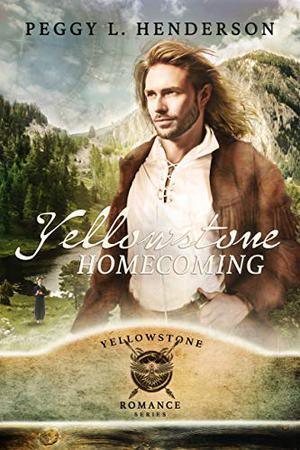 Yellowstone Homecoming (Yellowstone Romance #5.7)