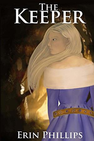 The Keeper by Erin Phillips