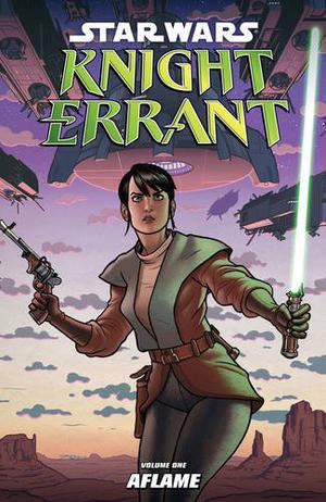 Aflame (Star Wars: Knight Errant #1)
