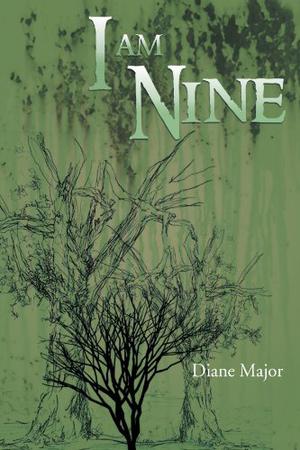 I Am Nine by Diane Major