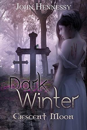 Dark Winter: Crescent Moon (Dark Winter #2)