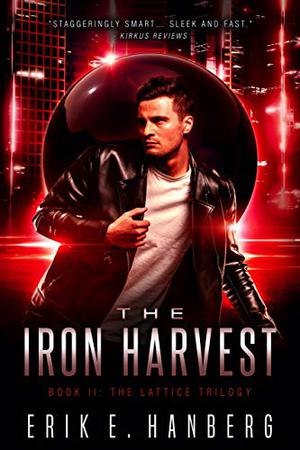 The Iron Harvest by Erik Hanberg