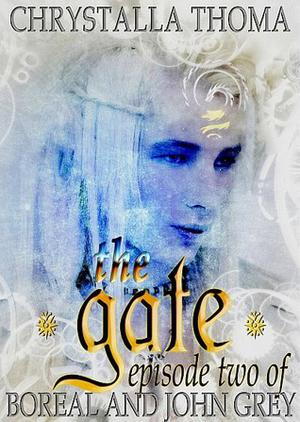 The Gate (Boreal and John Grey, Season One #2)