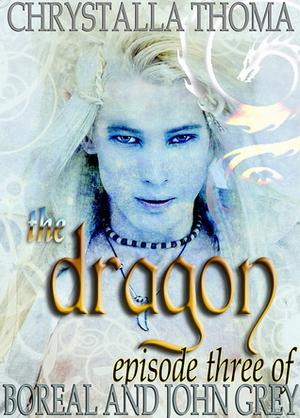 The Dragon (Boreal and John Grey, Season One #3)