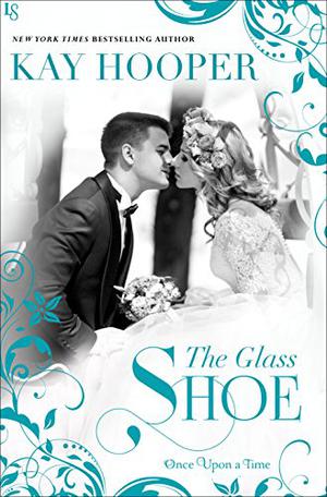 The Glass Shoe (Once Upon a Time #2)