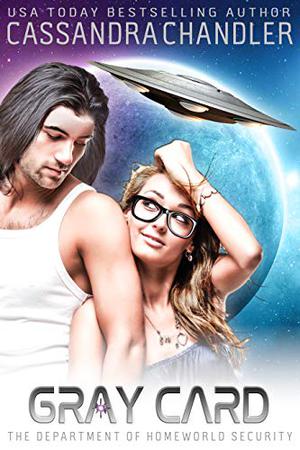 Gray Card (The Department of Homeworld Security #1)