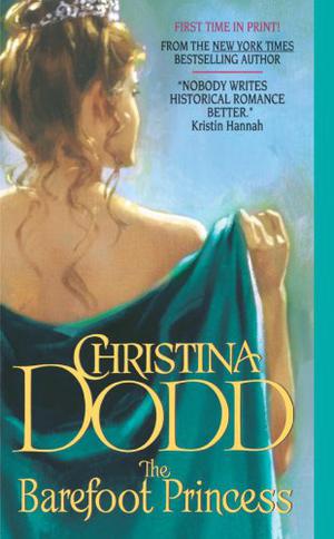 The Barefoot Princess by Christina Dodd