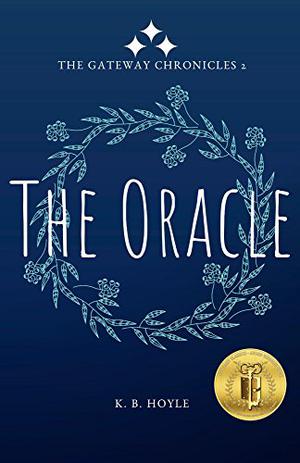 The Oracle (The Gateway Chronicles #2)