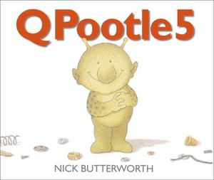 Qpootle5 by Nick Butterworth