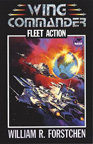 Fleet Action by William R. Forstchen