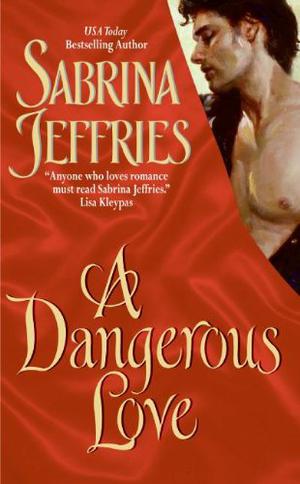 A Dangerous Love by Sabrina Jeffries