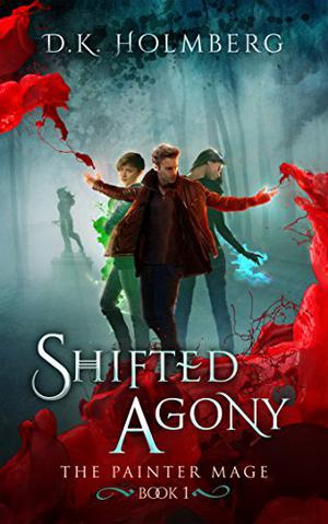 Shifted Agony (The Painter Mage #1)