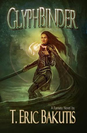 Glyphbinder by T. Eric Bakutis